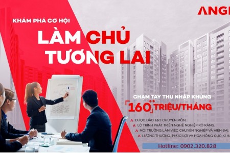 Tập Đoàn Bất Động Sản AN GIA tuyển dụng Chuyên viên tư vấn - Nhân viên Kinh doanh