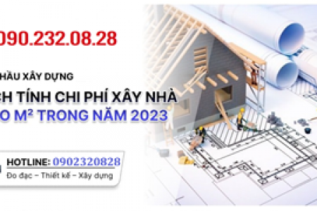 Cách tính chi phí xây nhà 2-3-4 tầng theo m2 xây dựng